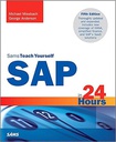 SAP in 24 Hours, Sams Teach Yourself, 5/e 