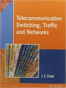 Telecommunication Switching, Traffic and Networks  