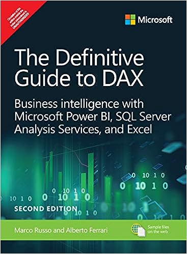 [B9789353945480] The Definitive Guide to DAX: Business intelligence for Microsoft Power BI, SQL Server Analysis Services, and Excel, 2e