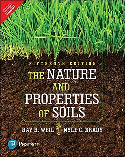 [B9789356062719] The Nature and Properties of Soils, 15e