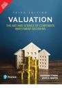 Valuation: The Art and Science of Corporate Investment Decisions, 3e