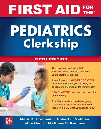 [B9781264264490] FIRST AID FOR THE PEDIATRICS CLERKSHIP