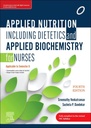 Applied Nutrition including Dietetics & Applied Biochemistry For Nurses, 4/e