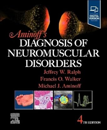 [B9780323871068] Aminoff's Diagnosis of Neuromuscular Disorders: 4ed