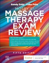 Mosby’s® Massage Therapy Exam Review: 5ed