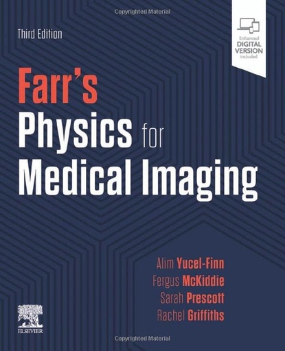 [B9780702083648] Farr's Physics for Medical Imaging: 3ed