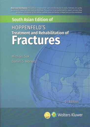 [B9788119877973] Hoppenfelds Rehabilitation and Treatment of Fractures 2/e