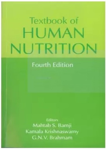 [B9788120417908] Textbook of Human Nutrition, 4/e