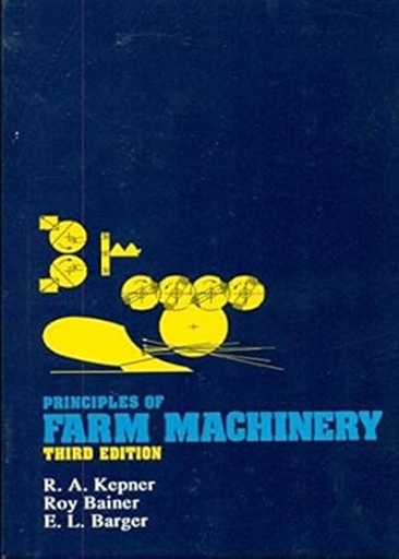 [B9788123909776] Principles of Farm Machinery, 3/e