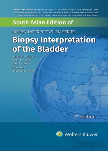 [B9789393553409] Biopsy Interpretation of the Bladder 3/e