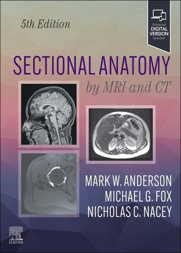 [B9780323934480] Sectional Anatomy by MRI and CT: 5ed