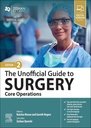 The Unofficial Guide to Surgery: Core Operations: 2ed