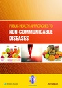 Public Health Approaches to Non-Communicable Diseases