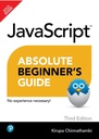 Javascript Absolute Beginner's Guide, Third Edition, 3rd Edition