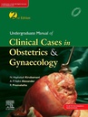 Clinical Cases in Obstetrics and Gynaecology for Medical Undergraduate, 2/e